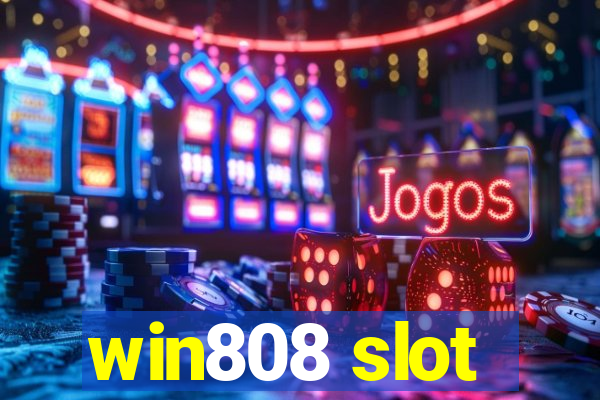 win808 slot